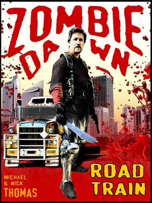 cover image of Road Train (Zombie Dawn Stories)